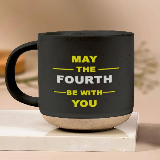 may the fourth be with you Pottery Mugs