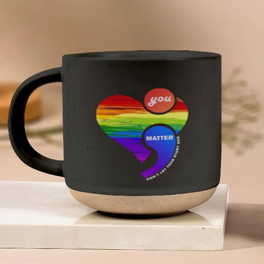 Rainbow Heart Semicolon You Matter Pottery Mugs