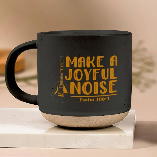 Make A Joyful Noise Psalm 100: 1 Pottery Mugs