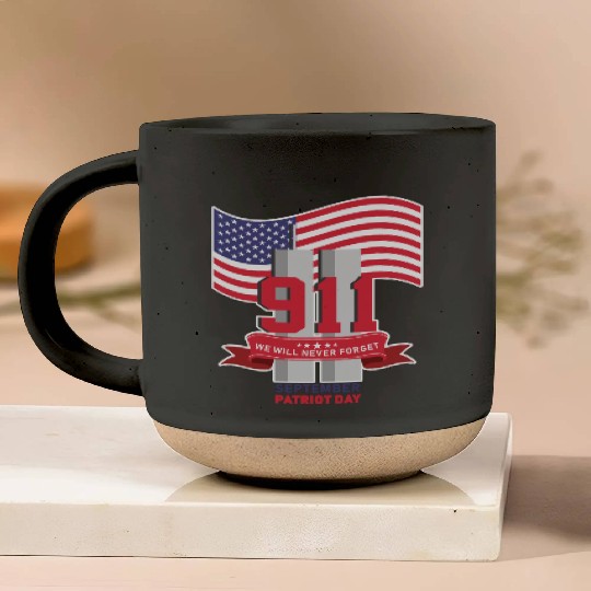 Patriot Day Never Forget 911 Anniversary Pottery Mugs