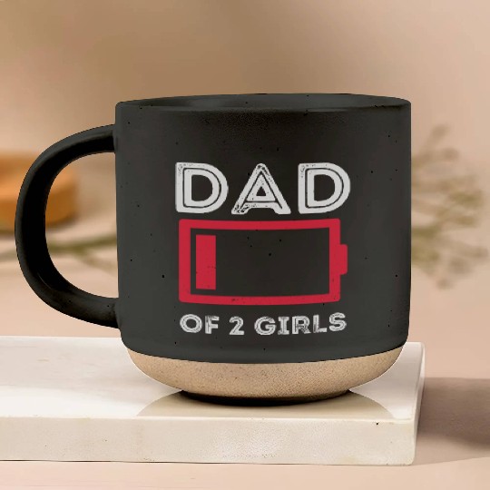 Dad of Two Girls Low Battery Husband Daddy Pottery Mugs
