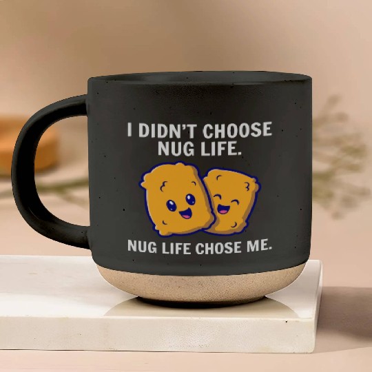 Chicken Nuggets Fast Food Funny Saying Pottery Mugs