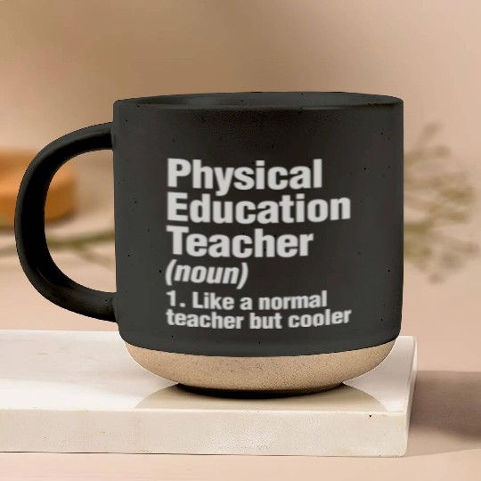 Physical Education Teacher Cooler PE Gym Coach Pottery Mugs
