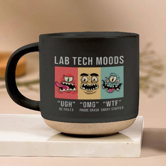 Lab Tech Moods Laboratory Science Technician Gift Pottery Mugs