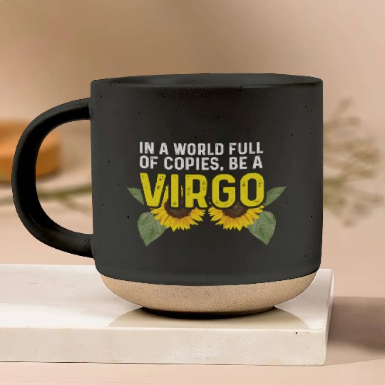 Be a Virgo Hard-Working Person Gift Pottery Mugs