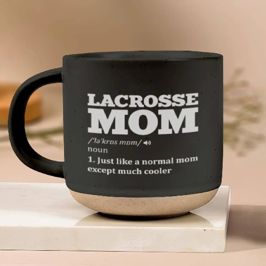 Lacrosse mom definition Sports Lover Athlete Quote Pottery Mugs