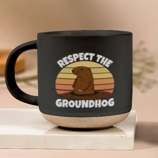 Respect The Groundhog Pottery Mugs