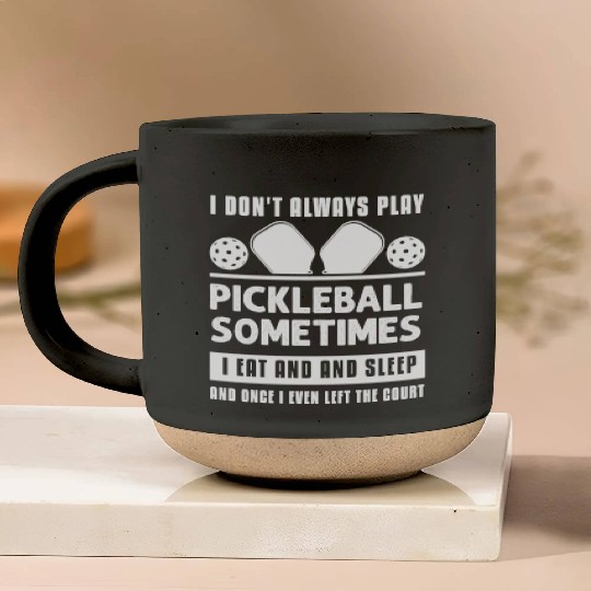 Pickleball Lovers Funny Pickleball Pottery Mugs