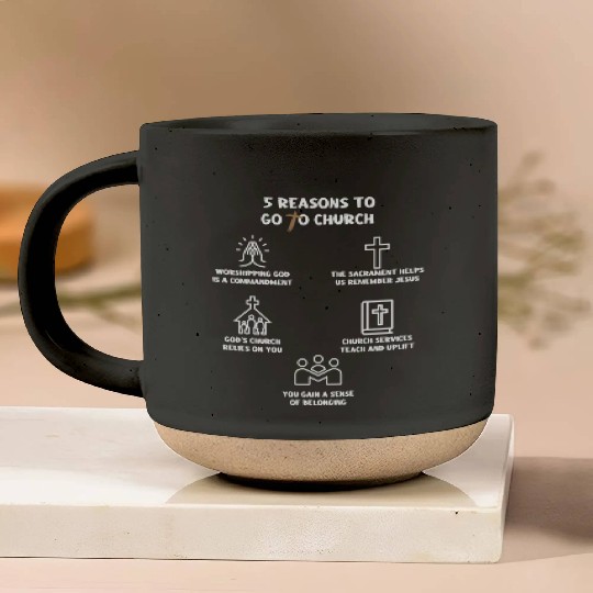 5 Reasons to go to church Pottery Mugs