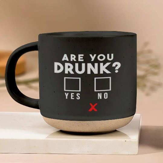 Are You Drunk? You Drunk? Party Alcohol Drinking Pottery Mugs