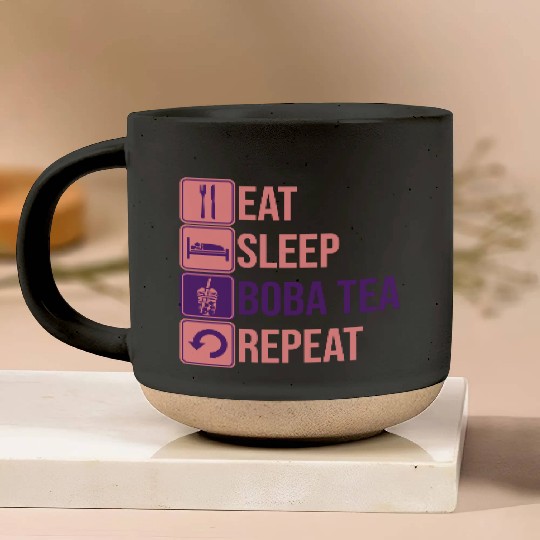 Eat Sleep Boba Tea Pottery Mugs