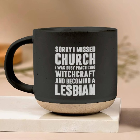SORRY I MISSED CHURCH I WAS BUSY PRACTICING Pottery Mugs