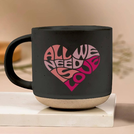 All we need is love Pottery Mugs