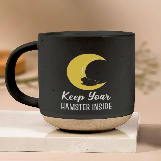 Keep Hamster Inside Pet Lover Gift Pottery Mugs