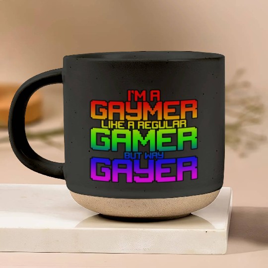I'm A Gaymer, Like A Regular Gamer But Way Gayer 2 Pottery Mugs
