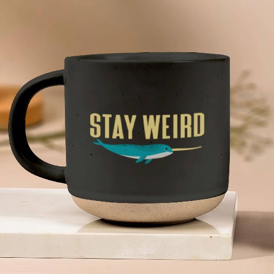 Stay Weird, Narwhal Pottery Mugs