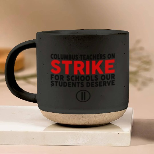 Columbus Ohio School Teachers Strike OH Teacher Pottery Mugs