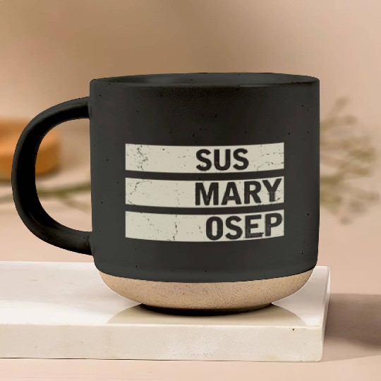Hilarious SUS MARY OSEP Exasperated Frustrated Pottery Mugs