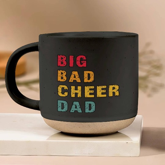 Big Bad Cheer Dad Funny Parent Father Awesome Pottery Mugs