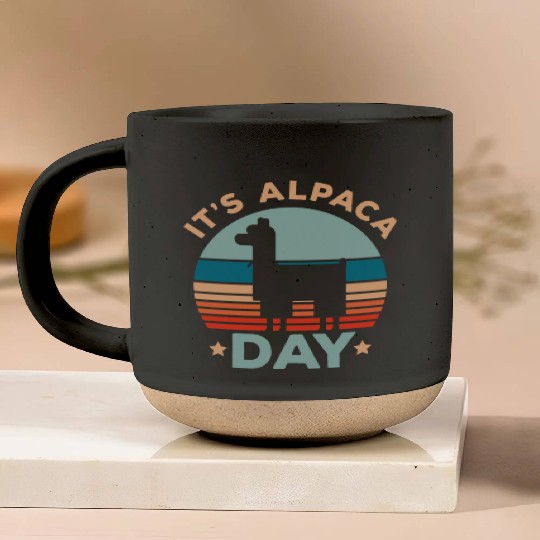It's Alpaca Day Llama Alpaca Whisperer Farm Animal Pottery Mugs