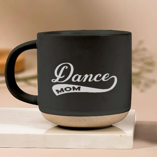 Dance Mom Pottery Mugs