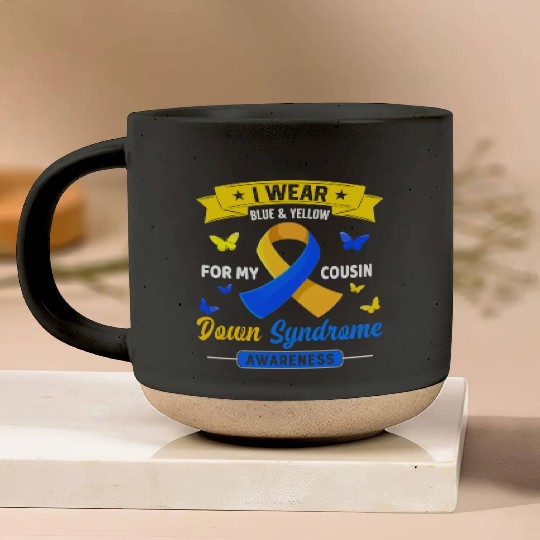 I Wear Blue Yellow For My Cousin Down Syndrome Pottery Mugs