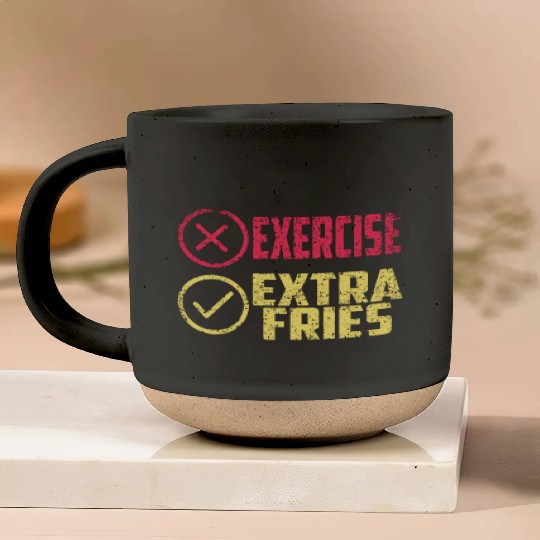 Exercise Extra Fries Chips Workout Gym Pottery Mugs
