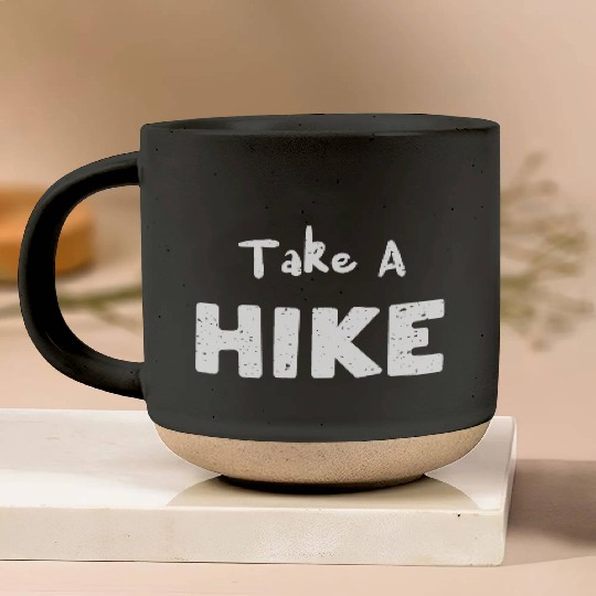 Take A Hike - Hiking Pottery Mugs