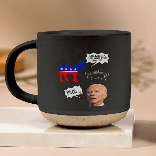 Biden Donkey pox lie lie lie lie and the big lie Pottery Mugs