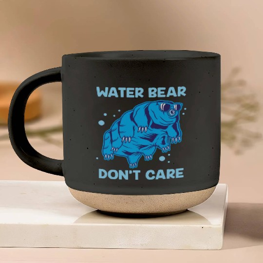Water Bear Don't Care Tardigrade Microbiology Gift Pottery Mugs