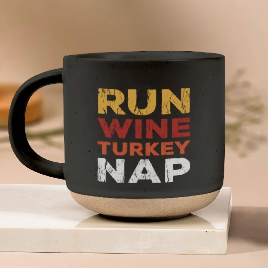 Thanksgiving Run Wine Turkey Nap Funny Vintage Pottery Mugs