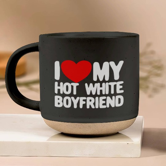 I Love My Hot White Boyfriend Red Heartmatching co Pottery Mugs