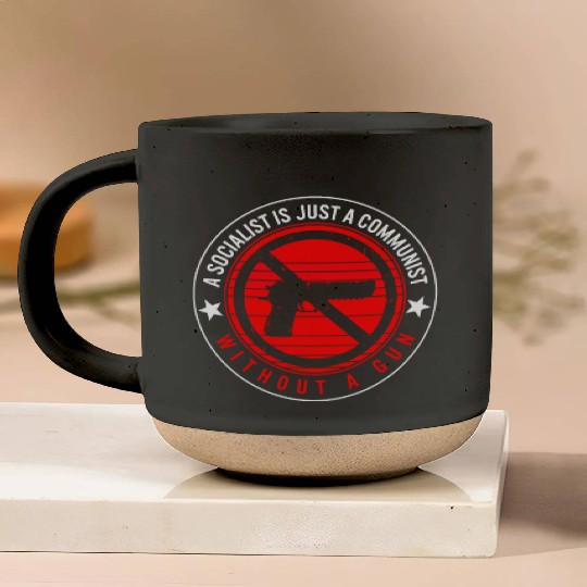 Socialist Is Just A Communist Gun Pottery Mugs,