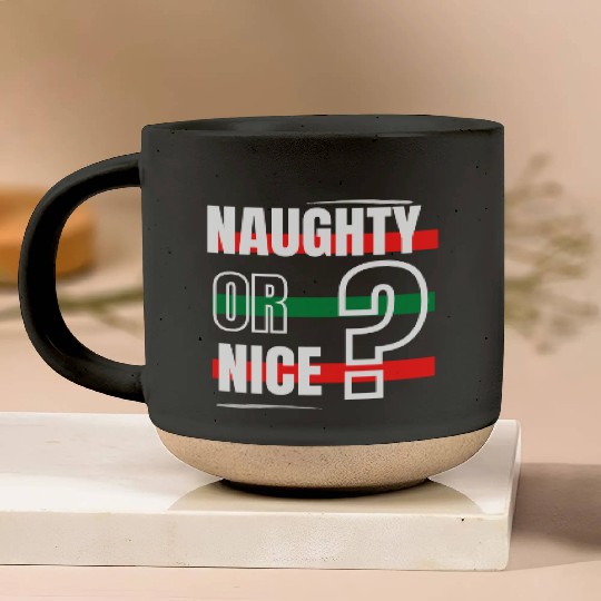 Naughty or Nice? Pottery Mugs
