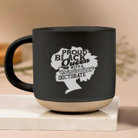 Black Queen With Criminology Doctorate Phd Pottery Mugs