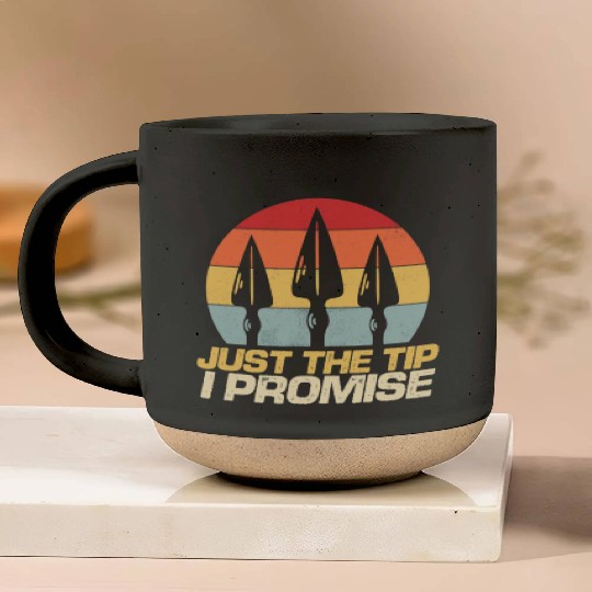 Just The Tip I Promise Archery Arrowhead Bow Pottery Mugs