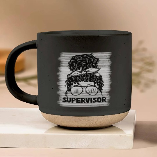 Shit Show Supervisor Funny Mom Boss Manager Pottery Mugs