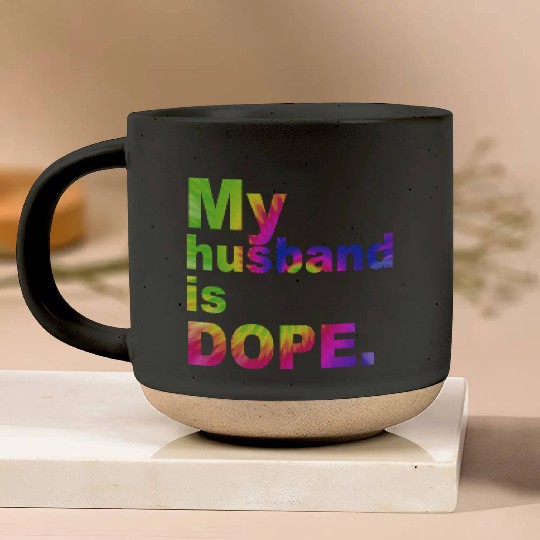 My Husband Is Dope Funny Wife Pottery Mugs