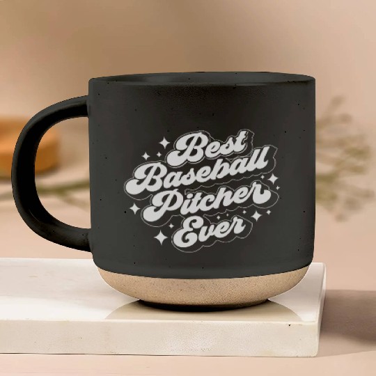 Best Baseball Pitcher Ever Hobby Player Sayings Pottery Mugs