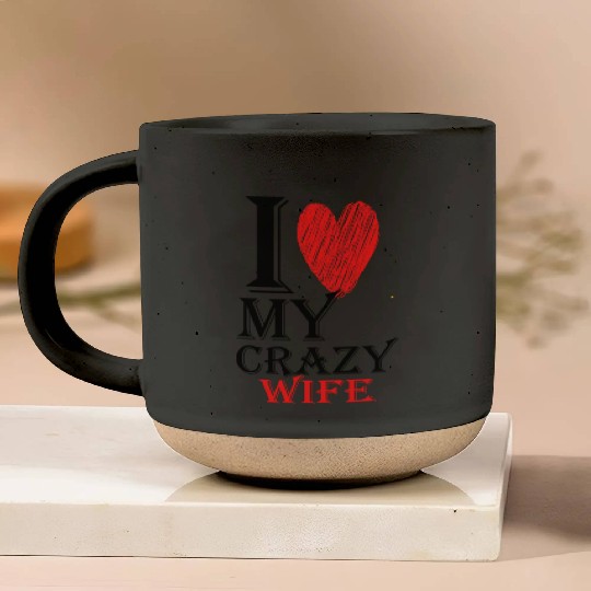 I Love My Crazy Wife Purview With Red heart508 Pottery Mugs