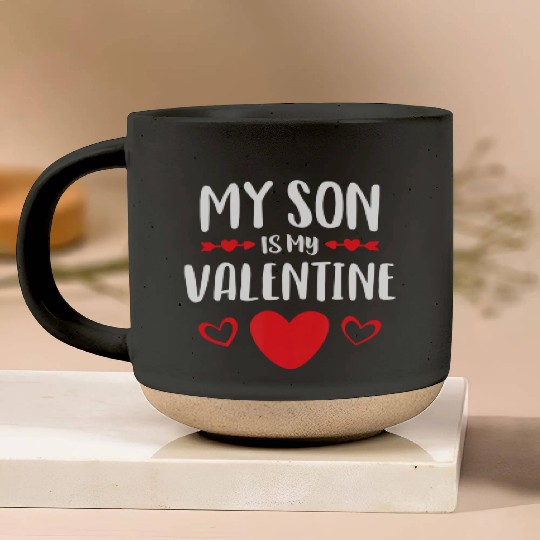 My Son Is My Valentine Pottery Mugs Mom Dad Valentin