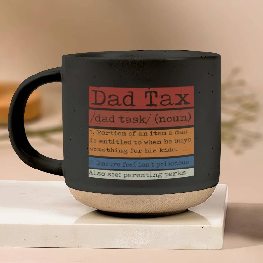 Vintage Dad Tax Definition Men Funny Father's Day Pottery Mugs