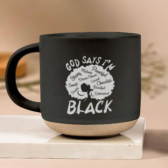 African American Girl God Says I Am Black Pride Pottery Mugs