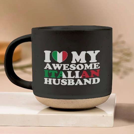 I Love My Awesome Italian Husband Pottery Mugs
