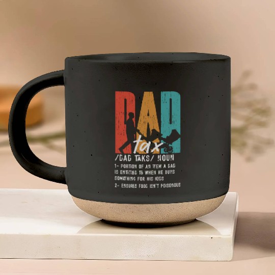 Vintage Dad Tax Definition Men Funny Father's Day Pottery Mugs