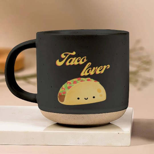 Taco Lover I Love Tacos Tacos Lover Pottery Mugs