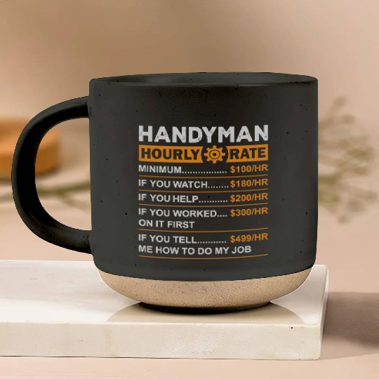 Handyman Hourly Rate Pottery Mugs