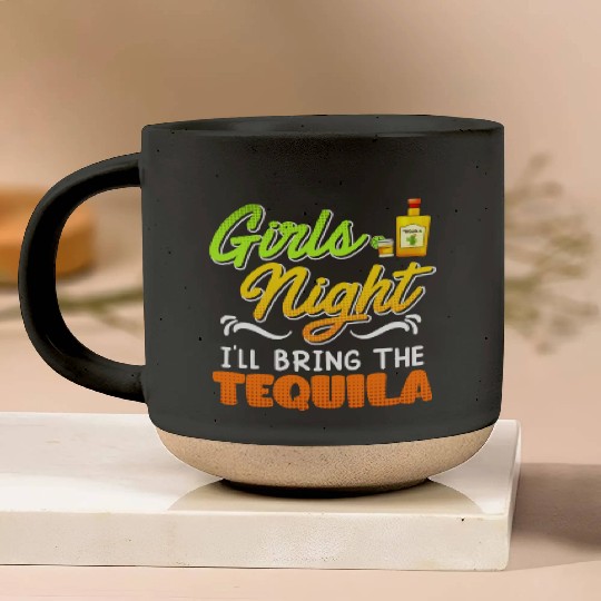 Girls Night I'll bring the Tequila Spring Break Pottery Mugs