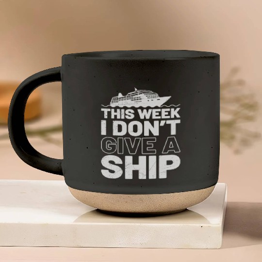 I don't give a ship cruise vacation spring break Pottery Mugs
