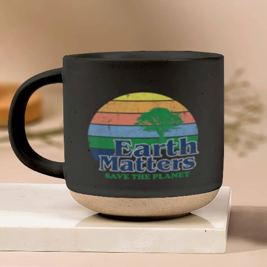 Earth Matters Pottery Mugs Earth Day Save Thet